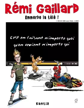 Couverture du produit · Rémi Gaillard tome 1- emmerde la télé