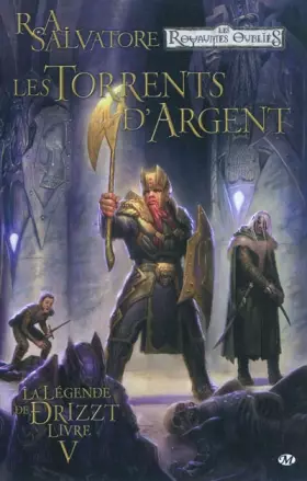 Couverture du produit · La Légende de Drizzt, Tome 5: Les Torrents d'argent