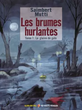 Couverture du produit · Les Brumes hurlantes : Le glaive de Gaïa