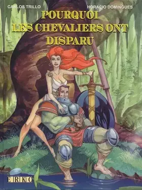 Couverture du produit · Pourquoi les chevaliers ont disparu