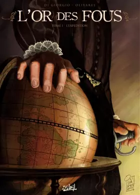 Couverture du produit · L'Or des fous T01: L'Expédition