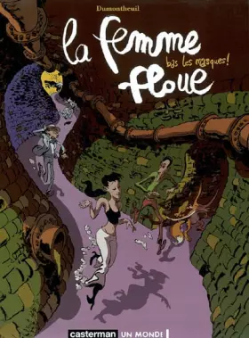 Couverture du produit · Le femme floue, Tome 2 : Bas les masques !