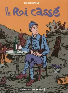 Couverture du produit · Le Roi cassé