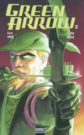 Couverture du produit · Green Arrow : Carquois, tome 2