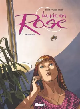 Couverture du produit · La Vie en rose, tome 1 : Bourdons