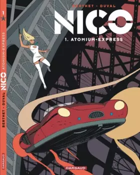 Couverture du produit · Nico - tome 1 - Atomium-Express