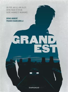Couverture du produit · Grand Est - Tome 0 - Grand Est