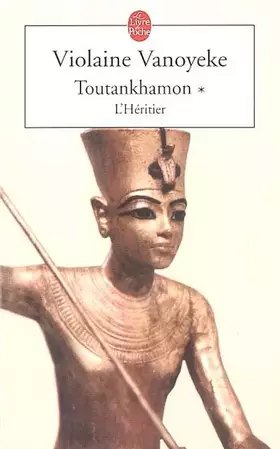 Couverture du produit · Toutankhamon, Tome 1 : L'héritier