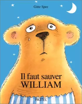 Couverture du produit · Il faut sauver William