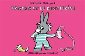 Couverture du produit · Trotro et le dentifrice