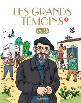 Couverture du produit · Les Grands Temoins en BD , Tome 01: Les grands témoins en BD