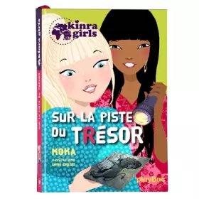 Couverture du produit · Kinra girls - Sur la piste du trésor - Tome 9