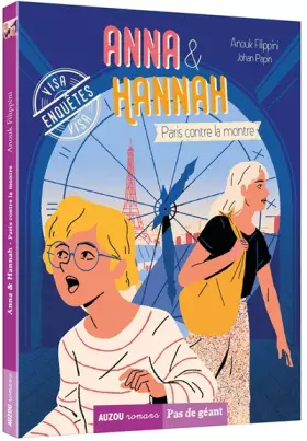 Couverture du produit · ANNA & HANNAH TOME 4 - PARIS CONTRE LA MONTRE