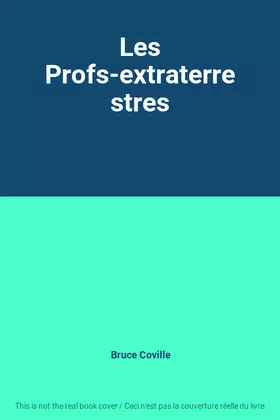 Couverture du produit · Les Profs-extraterrestres