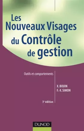 Couverture du produit · Les nouveaux visages du contrôle de gestion : Outils et comportements