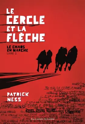 Couverture du produit · Le Chaos en marche, II : Le Cercle et la Flèche