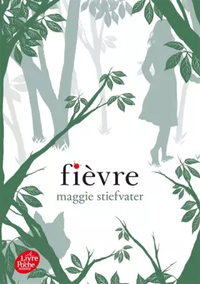 Couverture du produit · Saga Frisson - Tome 2 - Fièvre