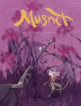 Couverture du produit · Musnet - Tome 2 - Les Impressions du Maître