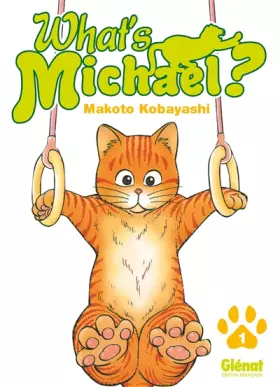 Couverture du produit · What's Michael, Tome 1 :