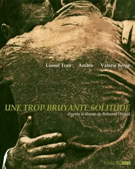 Couverture du produit · Une trop bruyante solitude