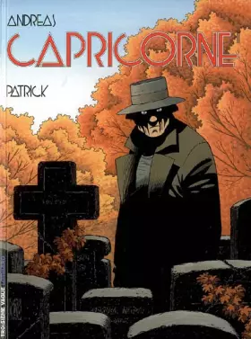 Couverture du produit · Capricorne, tome 11 : Patrick