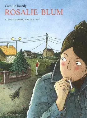 Couverture du produit · Rosalie Blum, Tome 2 : Haut les mains, peau de lapin !
