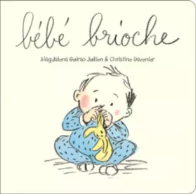 Couverture du produit · bebe brioche -tout carton