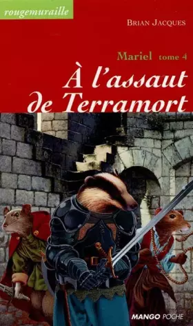 Couverture du produit · Mariel, tome 4 : A l'assaut de Terramort