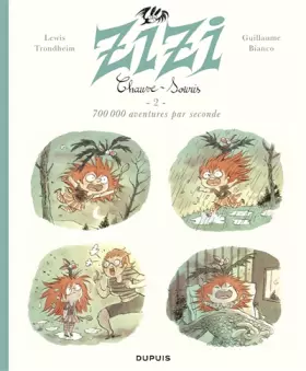 Couverture du produit · Zizi chauve-souris - Tome 2 - 700 000 aventures par seconde