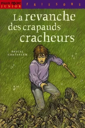 Couverture du produit · La Revanche des cracheurs de crapauds