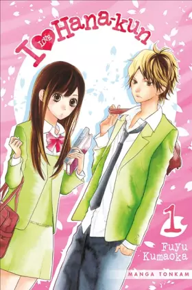 Couverture du produit · I Love Hana-Kun T01