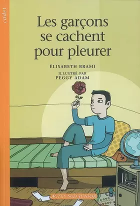 Couverture du produit · Les garçons se cachent pour pleurer
