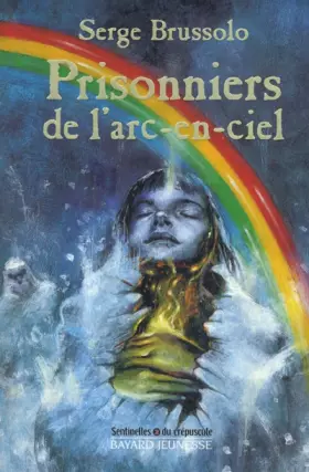 Couverture du produit · Prisonniers de l'arc-en-ciel
