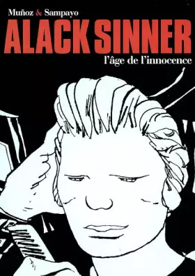 Couverture du produit · Alack Sinner l'Intégrale, Tome 1 : L'âge de l'innocence