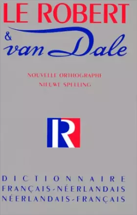 Couverture du produit · Le Robert et Van Dale - Dictionnaire français/néerlandais