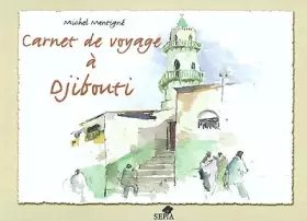 Couverture du produit · CARNET DE VOYAGE À DJIBOUTI