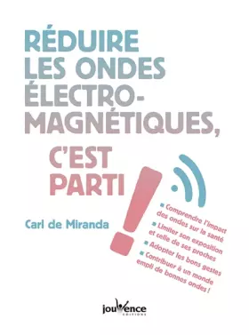 Couverture du produit · Réduire les ondes électromagnétiques, c'est parti !