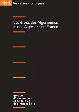 Couverture du produit · Les droits des Algériennes et des Algériens en France