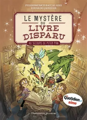 Couverture du produit · Le mystère du livre disparu, Tome 1 : Au secours de Peter Pan