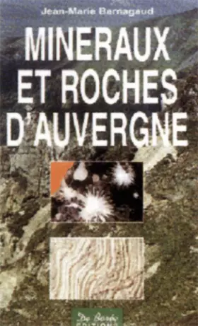 Couverture du produit · Minéraux et roches d'Auvergne