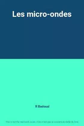 Couverture du produit · Les micro-ondes