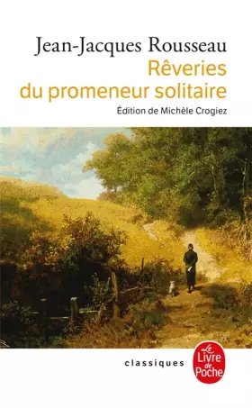 Couverture du produit · Rêveries du promeneur solitaire