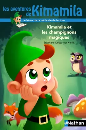 Couverture du produit · Kimamila et les champignons magiques (03)