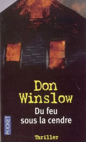 Couverture du produit · Du feu sous la cendre