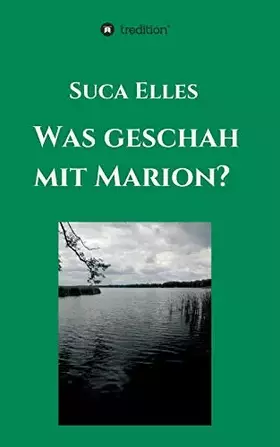 Couverture du produit · Was geschah mit Marion?