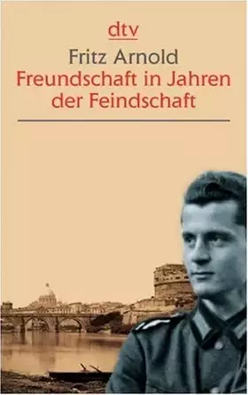 Couverture du produit · Freundschaft in Jahren der Feindschaft (dtv großdruck)