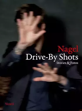 Couverture du produit · Drive-By Shots: Stories & Fotos