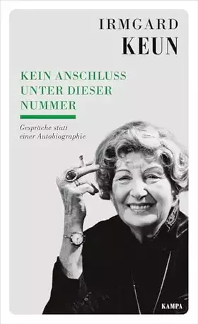 Couverture du produit · Kein Anschluss unter dieser Nummer: Gespräche statt einer Autobiographie (Kampa Salon: Gespräche)