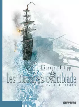 Couverture du produit · Les Corsaires d'Alcibiade - tome 3 - Le Français