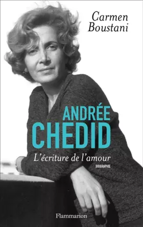 Couverture du produit · Andrée Chedid: L'Écriture de l'amour